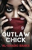 Outlaw Chick