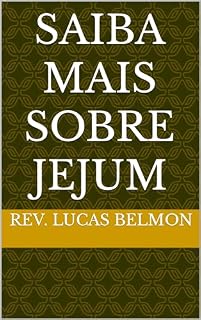 Livro Saiba Mais Sobre Jejum