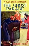 Ghost Parade #5 (Judy Bolton Mysteries)