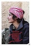 Comprendre le Rojava dans la guerre civile syrienne by 