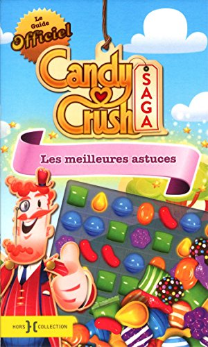 Le  Guide officiel Candy Crush Saga