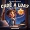 Livro Cadê a Lua?: O Segredo da Noite Escura (Pequenos Bravos)