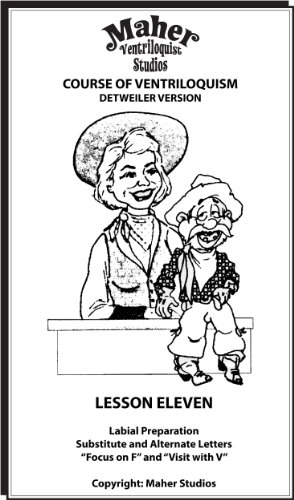 Maher Course Of Ventriloquism - Lesson Eleven: Detweiler Version