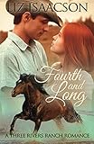Fourth and Long: An Inspirational Western Romance (Three Rivers Ranch Romance) (Volume 3)
