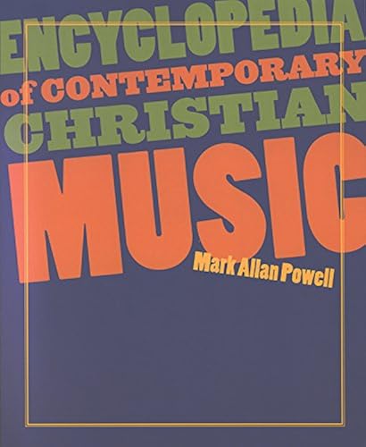 Download Encyclopedia of Contemporary Christian Music PDF