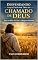 Livro Desvendando o que Está por Trás do Chamado de Deus: Entre o olhar de Cristo e a resposta humana (Teologia)
