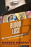 Blood Lust (The Destroyer Book 85)