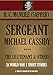 SERGEANT MICHAEL CASSIDY, R.E.; & THE LIEUTENANT AND OTHERS. (28 Short-Stories) (Timeless Wisdom Collection Book 3081)