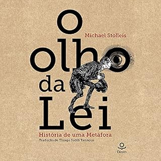 Livro O Olho da Lei: História de uma metáfora
