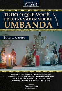 Livro Tudo o que você precisa saber sobre a Umbanda - Vl 3