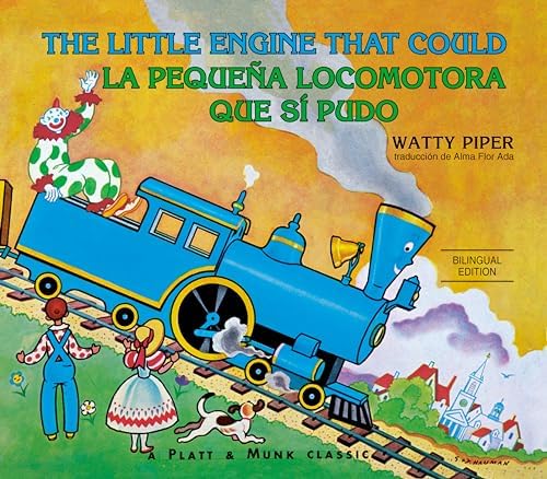 La Pequena Locomotora Que Si Pudo (The Little Engine That Could