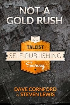 Not A Gold Rush The Taleist Self Publishing Survey