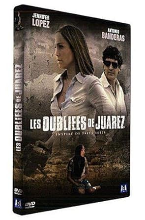 film les oubliées de juarez