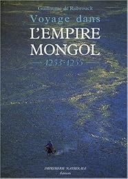 Voyage dans l'empire mongol, 1253-1255