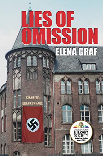 Lies of Omission (Passing Rites Book 3) by Elena Graf