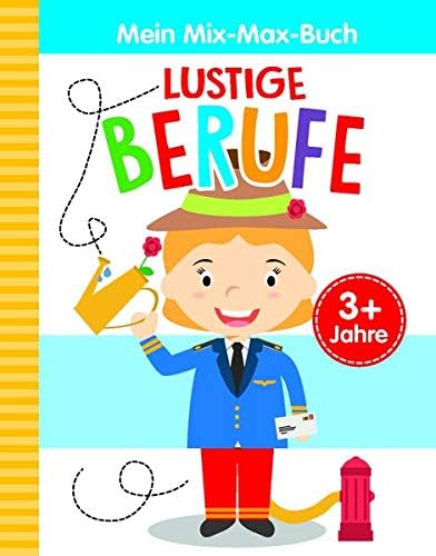 Mein Mix-Max-Buch Lustige Berufe