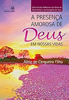 Livro A presença amorosa de Deus em nossas vidas