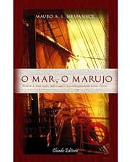 Livro O Mar, o Marujo