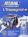 Assimll Pack L'Espagnol- Book + MP3 CD (French Edition) by 