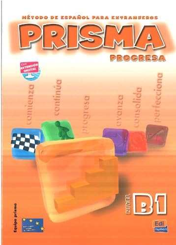 Prisma : Método de español para extranjeros: Nivel B1 Paperback – Student Edition, 20 Mar 2003