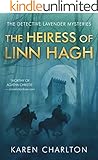 The Heiress of Linn Hagh (The Detective Lavender Mysteries Book 1)