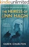 The Heiress of Linn Hagh (The Detective Lavender Mysteries Book 1)