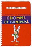 L'Homme et l'animal by 
