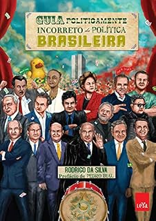 Livro Guia politicamente incorreto da política brasileira