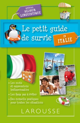 Le  petit guide de survie en Italie