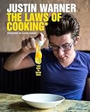 The Laws of Cooking: And How to Break Them by 