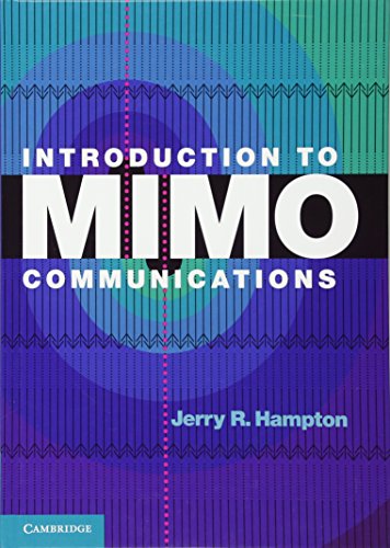 Introduction to MIMO Communications by Jerry R. Hampton