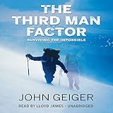 Image de The Third Man Factor: Surviving the Impossible