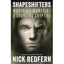 Shapeshifters: Morphing Monsters & Changing Cryptids