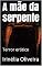 Livro A mãe da serpente: Terror erótico
