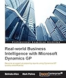 Real-world Business Intelligence with Microsoft Dynamics GP by