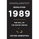 Revolution 1989: The Fall of the Soviet Empire
