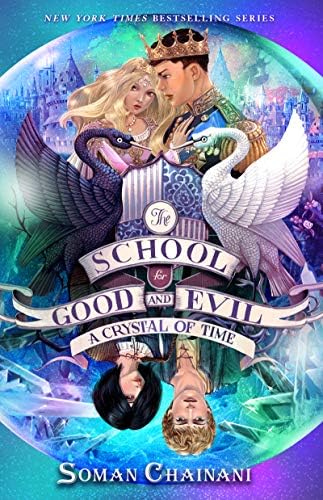 The School for Good and Evil #5: A Crystal of Time Paperback – Illustrated, 5 Mar. 2019