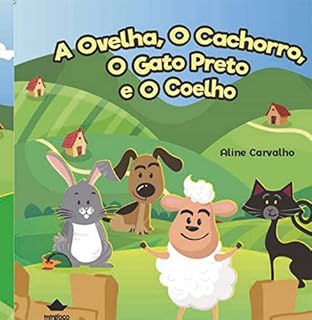 Livro A Ovelha, O Cachorro, O Gato Preto E O Coelho