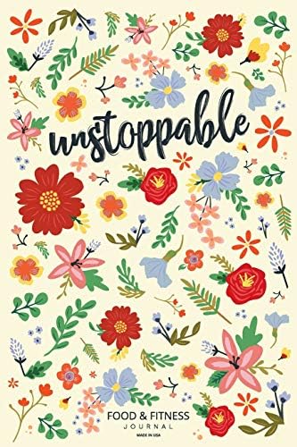 Unstoppable Food & Fitness Journal | Made In USA: Meal Planner + Exercise Journal for Weight Loss & Diet Plans