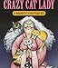 Crazy Cat Lady: A Magnetic Sculpture Kit by 