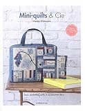 MINI QUILTS & CIE MASAKO (French Edition) by