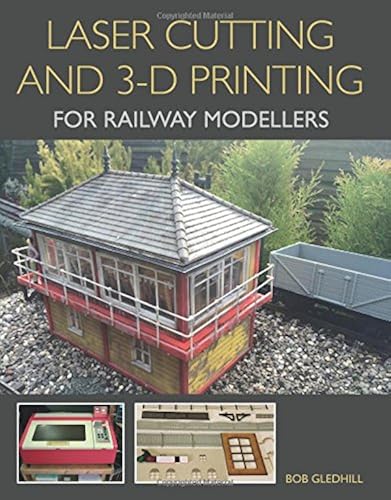 Download Laser Cutting in 3-D Printing for Railway Modellers PDF