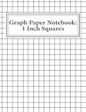 Graph Paper Notebook: 1 Inch Squares: 100 pages