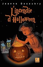 L' incendie d'Halloween