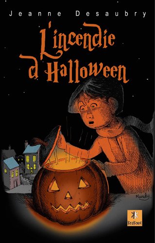 L' incendie d'Halloween