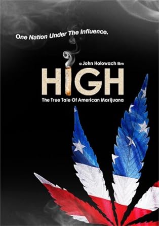 Watch High: The True Tale Of American Marijuana Online