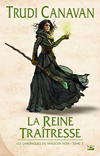 La  reine traîtresse