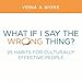 What if I Say the Wrong Thing?: 25 Habits for Culturally Effective People - Book by Vernā Myers