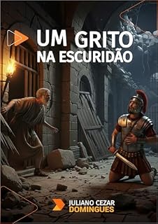 Livro UM GRITO NA ESCURIDÃO