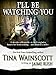 I'll Be Watching You (Romantic Suspense)